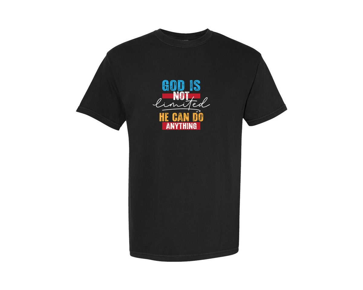 brand:Comfort Colors|color:Black|God Is Not Limited He Can Do Anything 2 Graphic T-Shirt