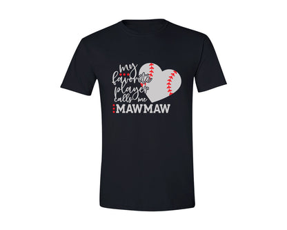 brand:Generic|color:Black|My Favorite Player Calls Me Mawmaw Graphic T-Shirt