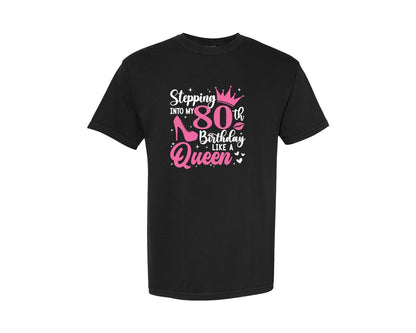 brand:Comfort Colors|color:Black|80 Birthday Queen Design 80Th Happy Graphic T-Shirt