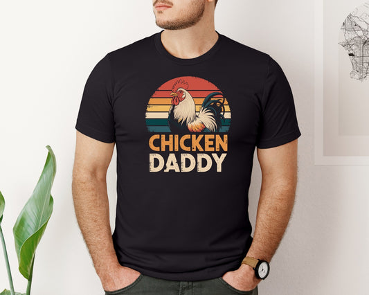Chicken Daddy Funny Farm Life Humor Graphic T-Shirt