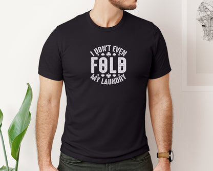 brand:Bella Canvas|color:Black|Poker T Shirt Design 26 Graphic T-Shirt