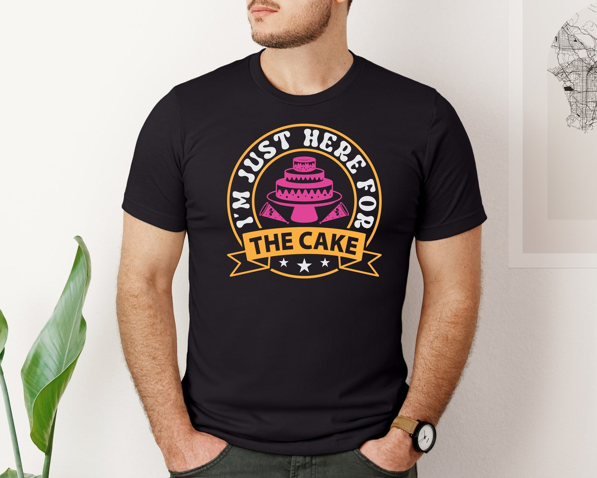 brand:Bella Canvas|color:Black|Im Just Here For The Cake File Quote 2 Graphic T-Shirt