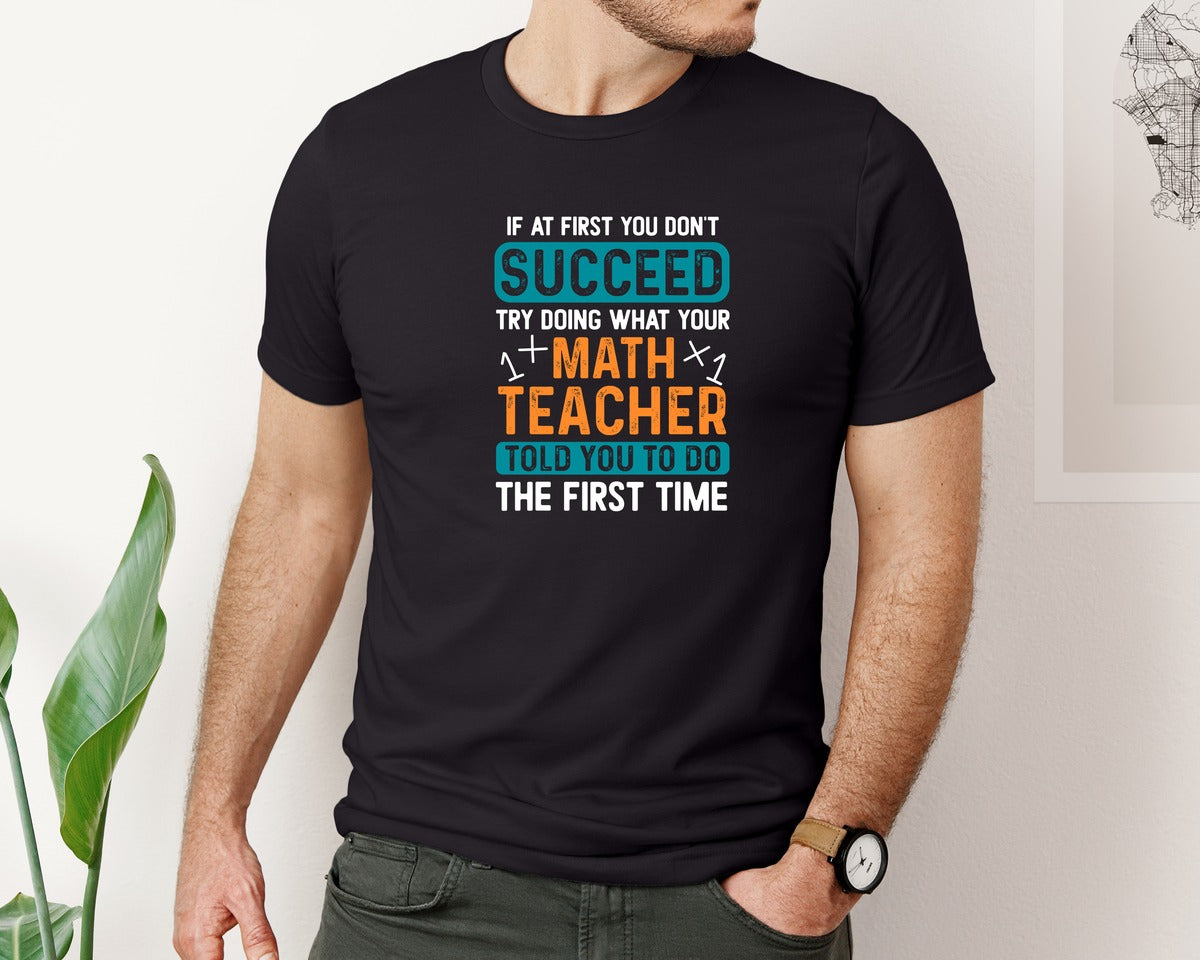brand:Bella Canvas|color:Black|Math Teacher T Shirt Design 25 Graphic T-Shirt