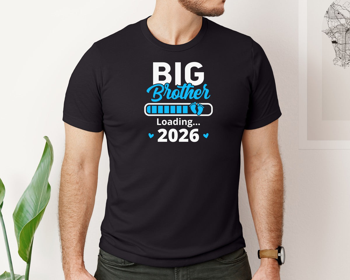 brand:Bella Canvas|color:Black|Big Brother Loading 2026 Family T Shirt Graphic T-Shirt