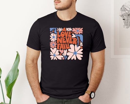 Love Never Fails Boho Floral Graphic T-Shirt
