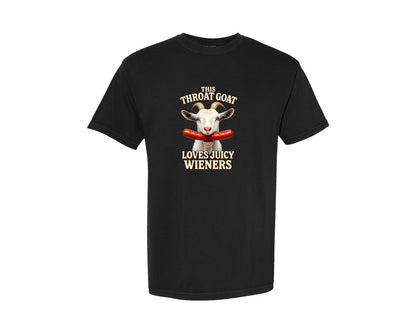 brand:Comfort Colors|color:Black|Throat Goat Juicy Wieners Graphic T-Shirt