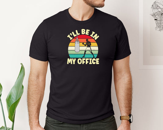 Ill Be In My Office Boxer T Shirt Graphic T-Shirt