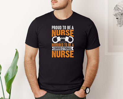 brand:Bella Canvas|color:Black|Proud Correctional Nurse T Shirt Graphic T-Shirt