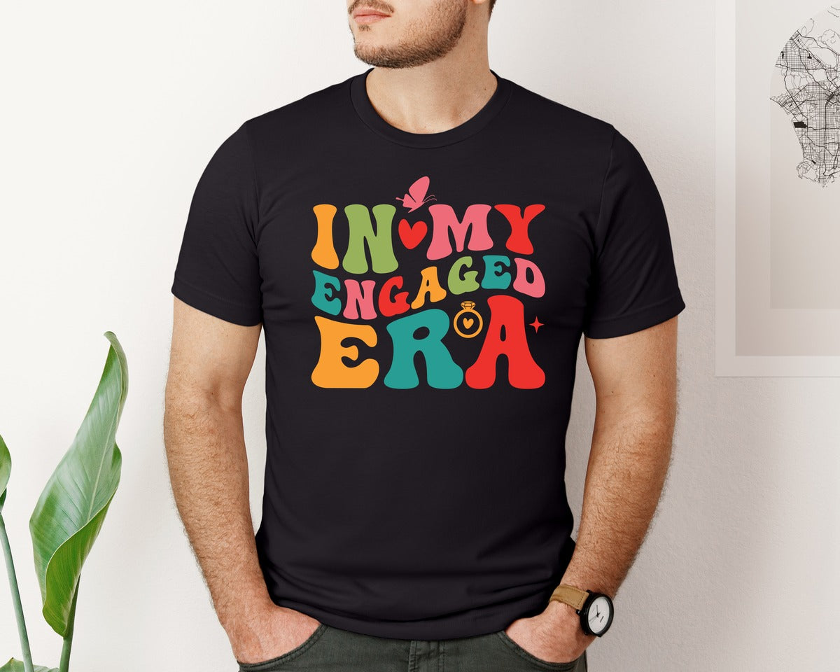 brand:Bella Canvas|color:Black|In My Engaged Era Retro T Shirt Design Graphic T-Shirt