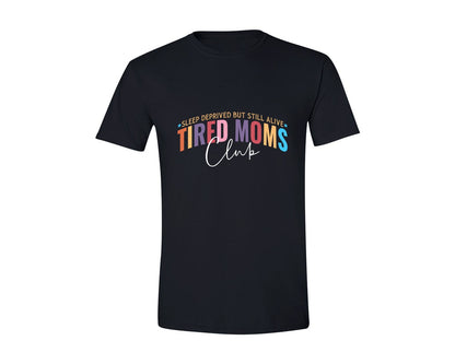 brand:Generic|color:Black|Sleep Deprived But Still Alive Tired Mom Graphic T-Shirt