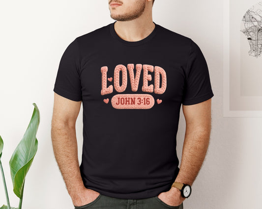Crochet Valentines Loved John 316 Graphic T-Shirt