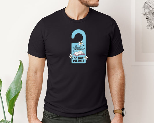 Reading In Progress Do Not Disturb Graphic T-Shirt