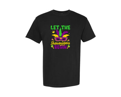 brand:Comfort Colors|color:Black|Let The Shenanigans Begin T Shirt Graphic T-Shirt