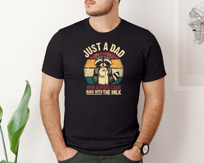 brand:Bella Canvas|color:Black|A Dad Who Always Came Back With The Milk 2 Graphic T-Shirt