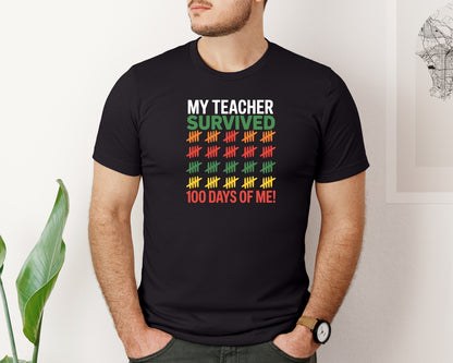 brand:Bella Canvas|color:Black|My Teacher Survived 100 Days 10 Graphic T-Shirt