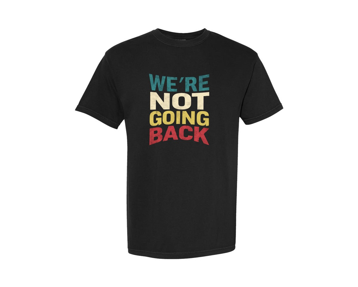 brand:Comfort Colors|color:Black|Were Not Going Back Vote For 2024 Graphic T-Shirt