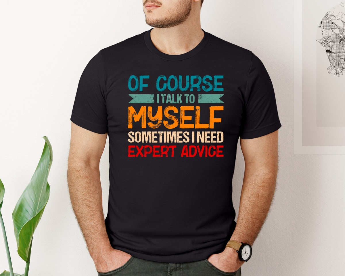 brand:Bella Canvas|color:Black|Sarcastic Humor T Shirt Design Graphic T-Shirt