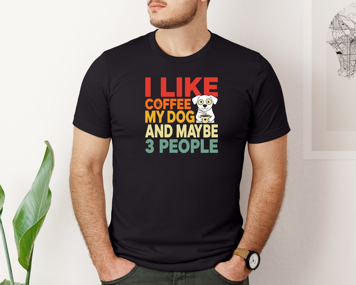 brand:Bella Canvas|color:Black|I Like Coffee Dog 3 People T Shirt 2 Graphic T-Shirt