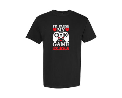 brand:Comfort Colors|color:Black|Funny Valentines Day Id Pause My Game Graphic T-Shirt