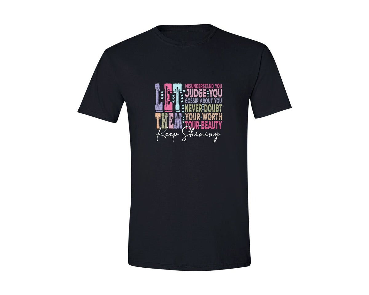 brand:Generic|color:Black|Let Them Keep Shining 11 Graphic T-Shirt