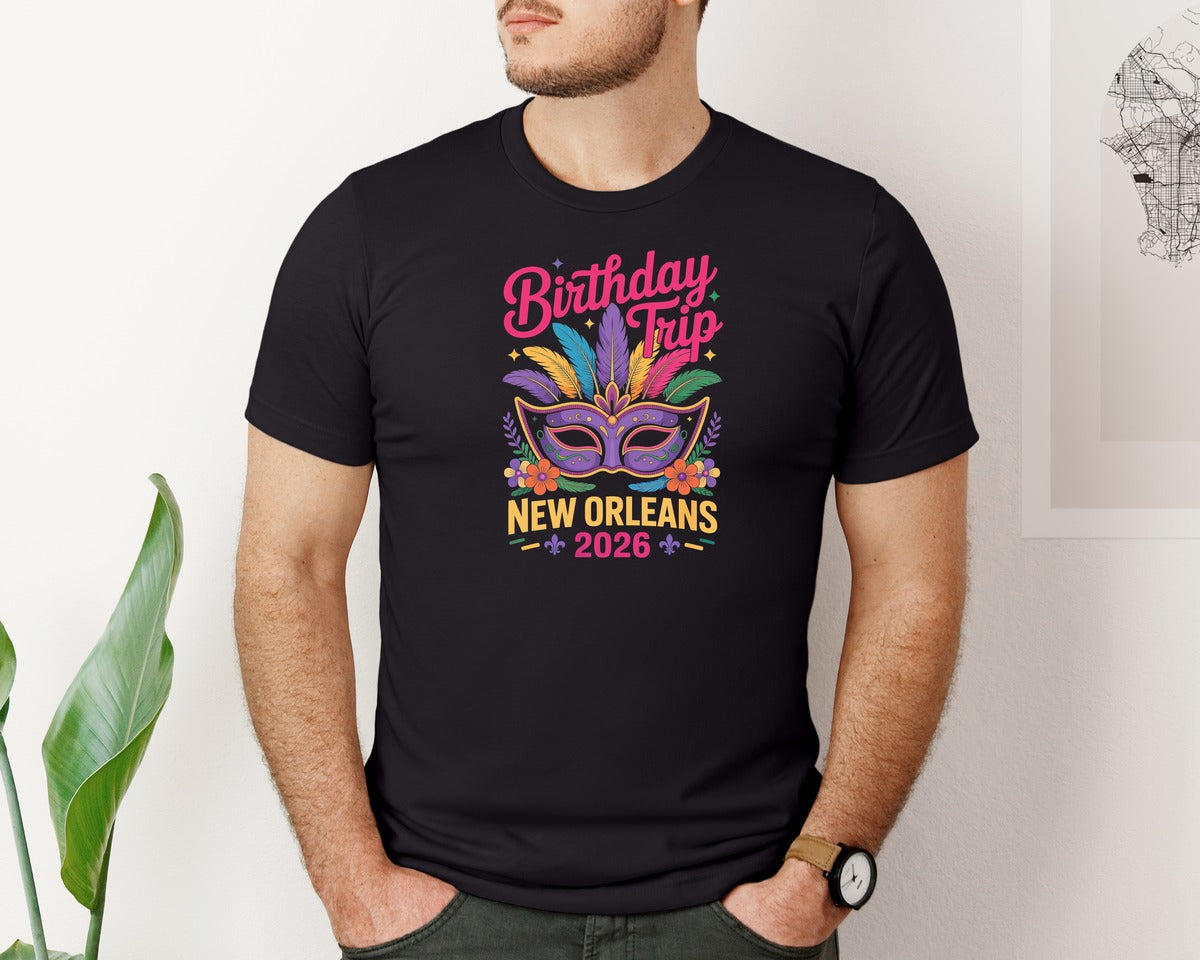 brand:Bella Canvas|color:Black|New Orleans 2026 Mardi Gras Birthday Graphic T-Shirt