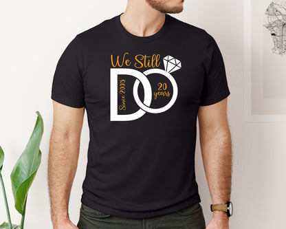 brand:Bella Canvas|color:Black|We Still Do Anniversary Svgmarriage Graphic T-Shirt