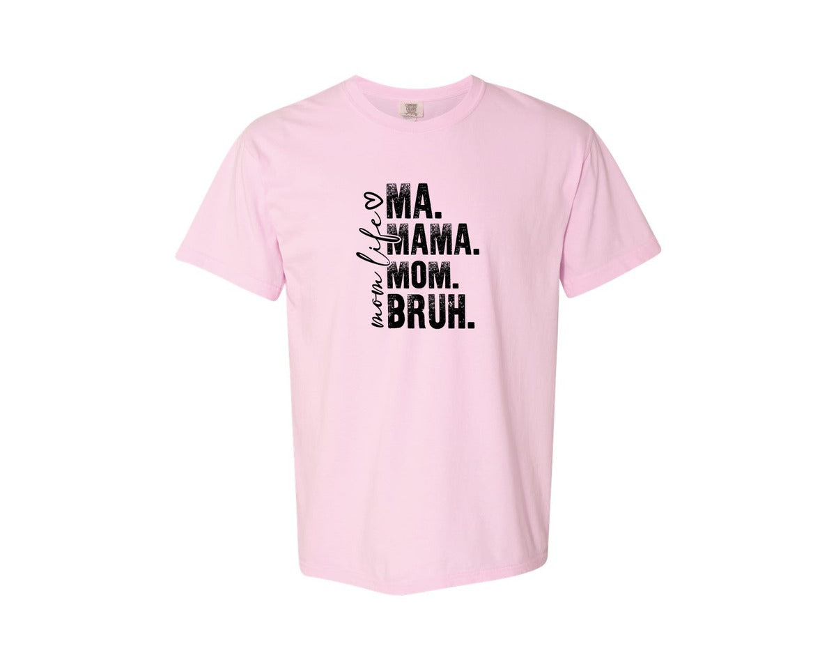 brand:Comfort Colors|color:Blossom|Funny Mom Ma Mama Mom Bruh 2 Graphic T-Shirt