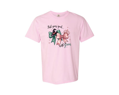 brand:Comfort Colors|color:Blossom|Pink Goes Good With Green 4 Graphic T-Shirt