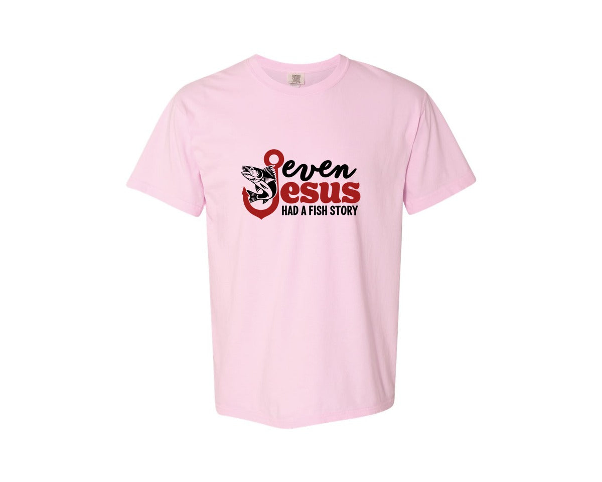 brand:Comfort Colors|color:Blossom|Even Jesus Had A Fish Story 3 Graphic T-Shirt