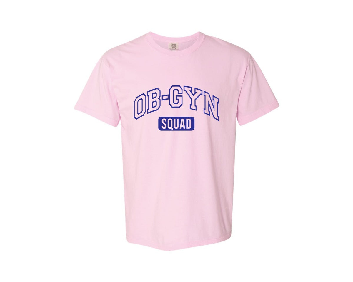 brand:Comfort Colors|color:Blossom|Ob Gyn Onc Squad At Your Cervix Graphic T-Shirt
