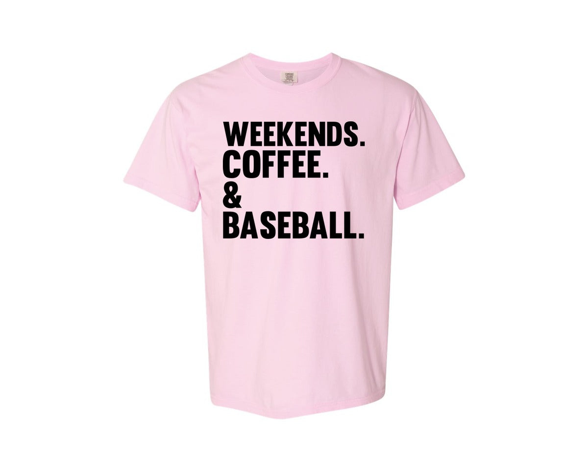 brand:Comfort Colors|color:Blossom|Weekends Coffee Baseball Tshirt Design Graphic T-Shirt
