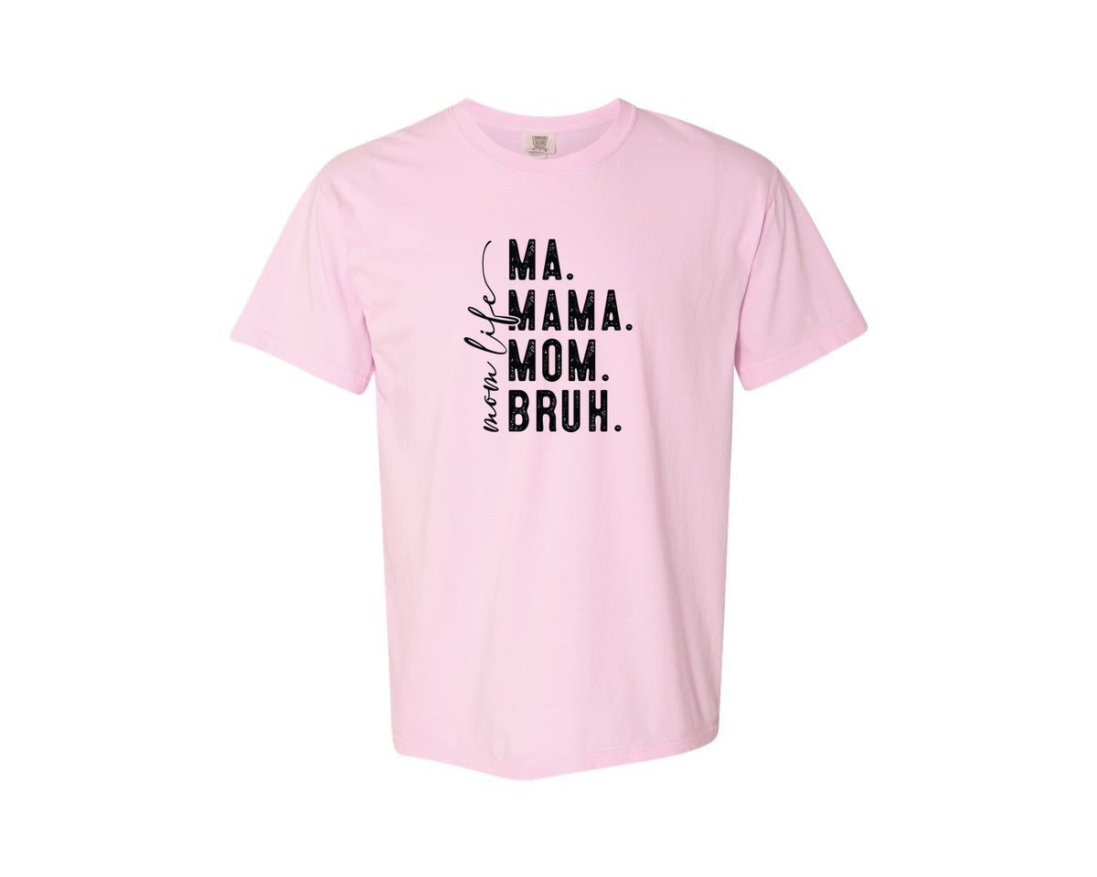 brand:Comfort Colors|color:Blossom|Ma Mama Mom Bruh Mothers Day 4 Graphic T-Shirt
