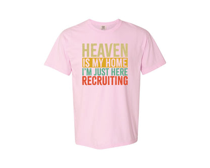 brand:Comfort Colors|color:Blossom|Heaven Is My Home Christian Religious 2 Graphic T-Shirt