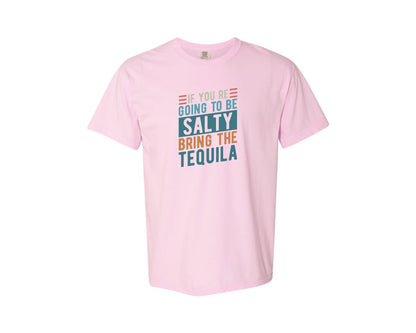 brand:Comfort Colors|color:Blossom|If Youre Going To Be Salty Bring The Te 3 Graphic T-Shirt