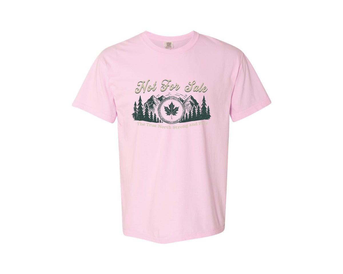 brand:Comfort Colors|color:Blossom|Canada Is Not For Sale T Shirt Design 11 Graphic T-Shirt