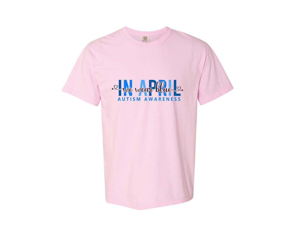 brand:Comfort Colors|color:Blossom|In April We Wear Blue Autism Awareness 17 Graphic T-Shirt