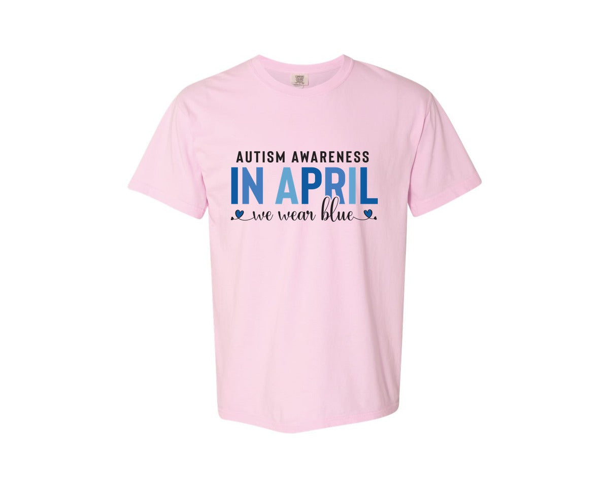 brand:Comfort Colors|color:Blossom|Autism Awareness In April We Wear Blue 7 Graphic T-Shirt