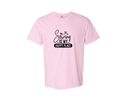brand:Comfort Colors|color:Blossom|Sewing Is My Happy Place 36 Graphic T-Shirt