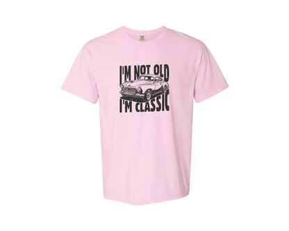 brand:Comfort Colors|color:Blossom|Im Not Old Im Classic Vintage Car 3 Graphic T-Shirt