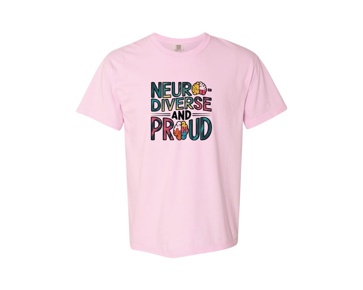 brand:Comfort Colors|color:Blossom|Neuro Diverse And Proud Autism Shirt Graphic T-Shirt