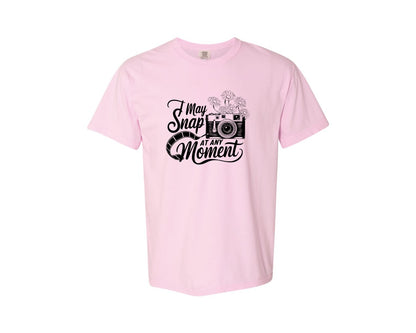 brand:Comfort Colors|color:Blossom|I May Snap At Any Moment T Shirt Des Graphic T-Shirt