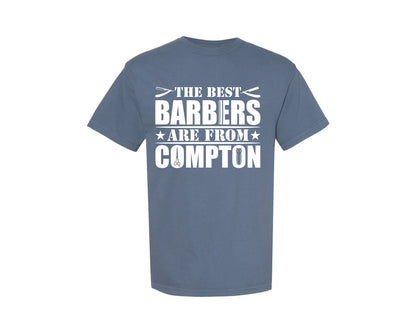 brand:Comfort Colors|color:Blue Jean|The Best Barber Are From Compton Tshirt Graphic T-Shirt
