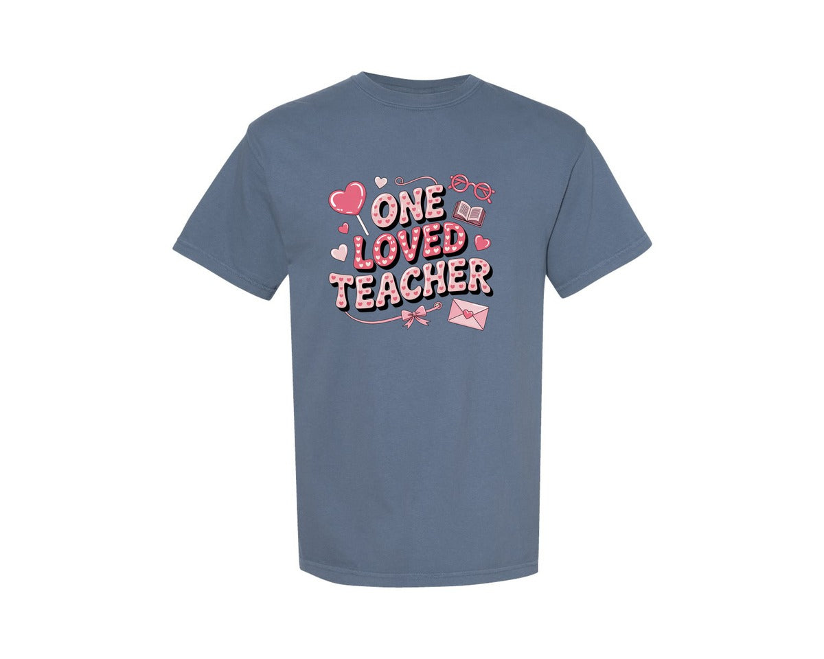 brand:Comfort Colors|color:Blue Jean|One Loved Teacher Valentine Pnglove Graphic T-Shirt