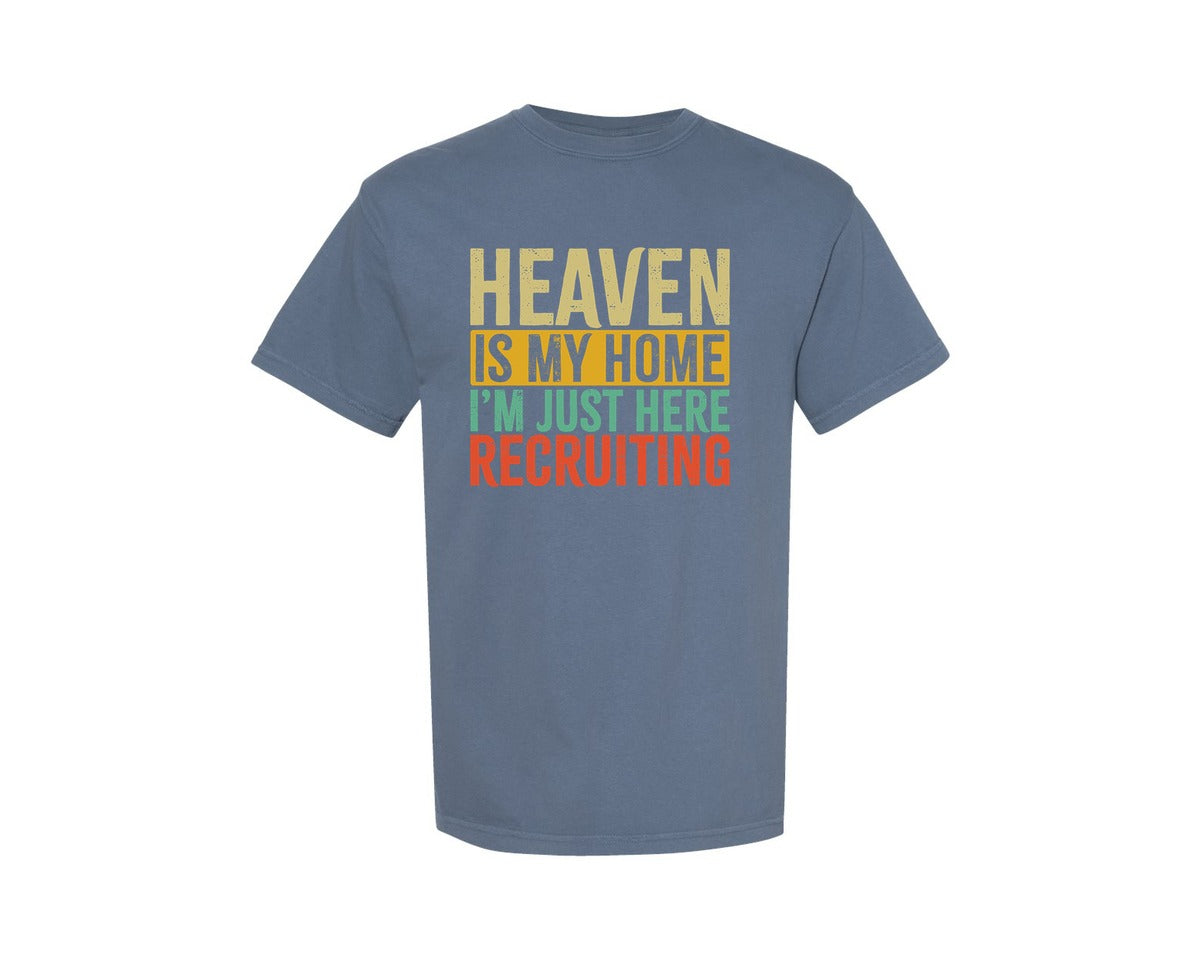 brand:Comfort Colors|color:Blue Jean|Heaven Is My Home Christian Religious 2 Graphic T-Shirt