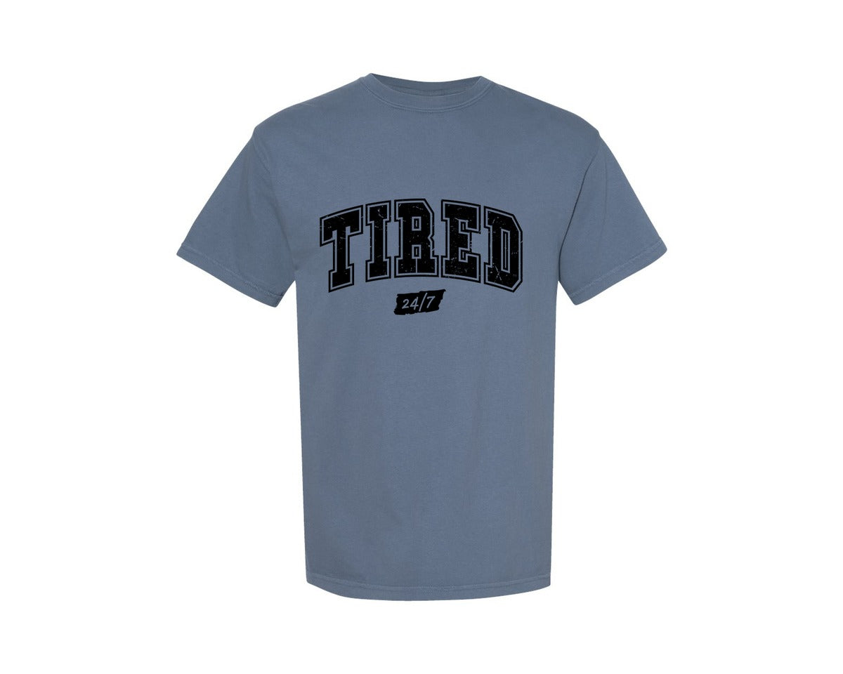 brand:Comfort Colors|color:Blue Jean|Funny Mothers Day Tiired 24 7 Mama Mom Graphic T-Shirt