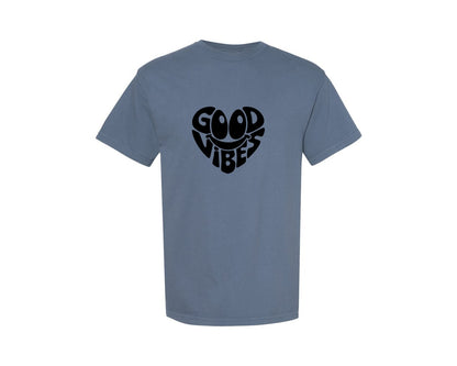brand:Comfort Colors|color:Blue Jean|Good Vibes Heart Inspirational Graphic T-Shirt