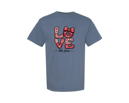 brand:Comfort Colors|color:Blue Jean|Love Like Jesus Coquette Valentine 11 Graphic T-Shirt
