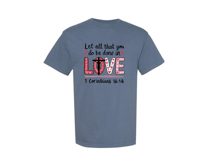 brand:Comfort Colors|color:Blue Jean|God Says You Are Valentine 4 Graphic T-Shirt