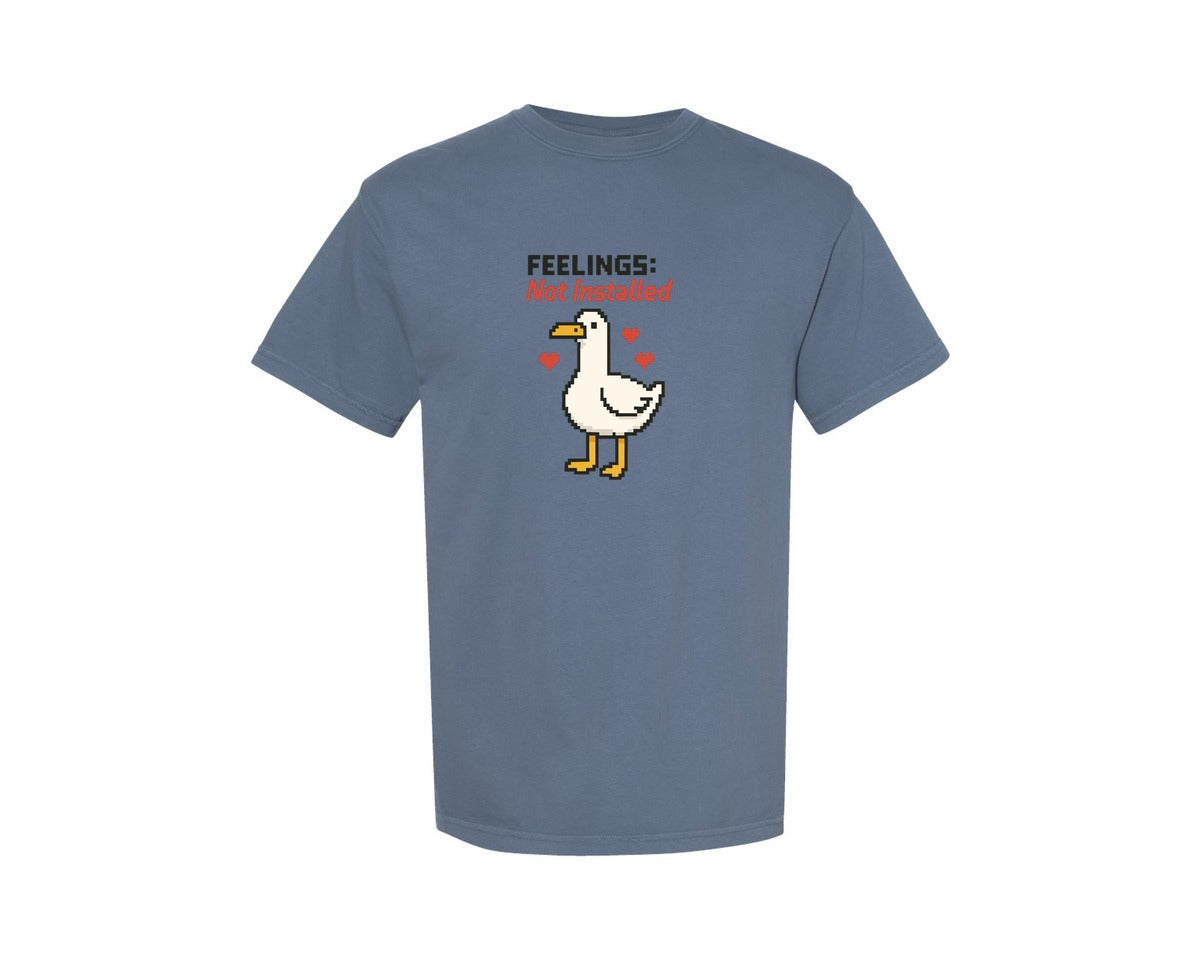 brand:Comfort Colors|color:Blue Jean|Funny Valentine Goose Feelings Not Graphic T-Shirt