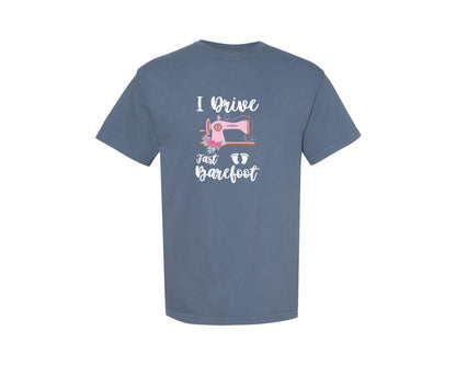 brand:Comfort Colors|color:Blue Jean|I Drive Fast Barefoot Quilting Graphic T-Shirt